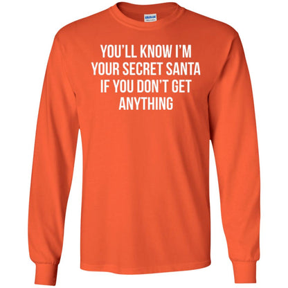 Christmas T-shirt You_ll Know I_m Your Secret Santa Orange
