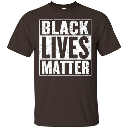 Black Pride African American Gift T-shirt Black Lives Matter Dark Chocolate