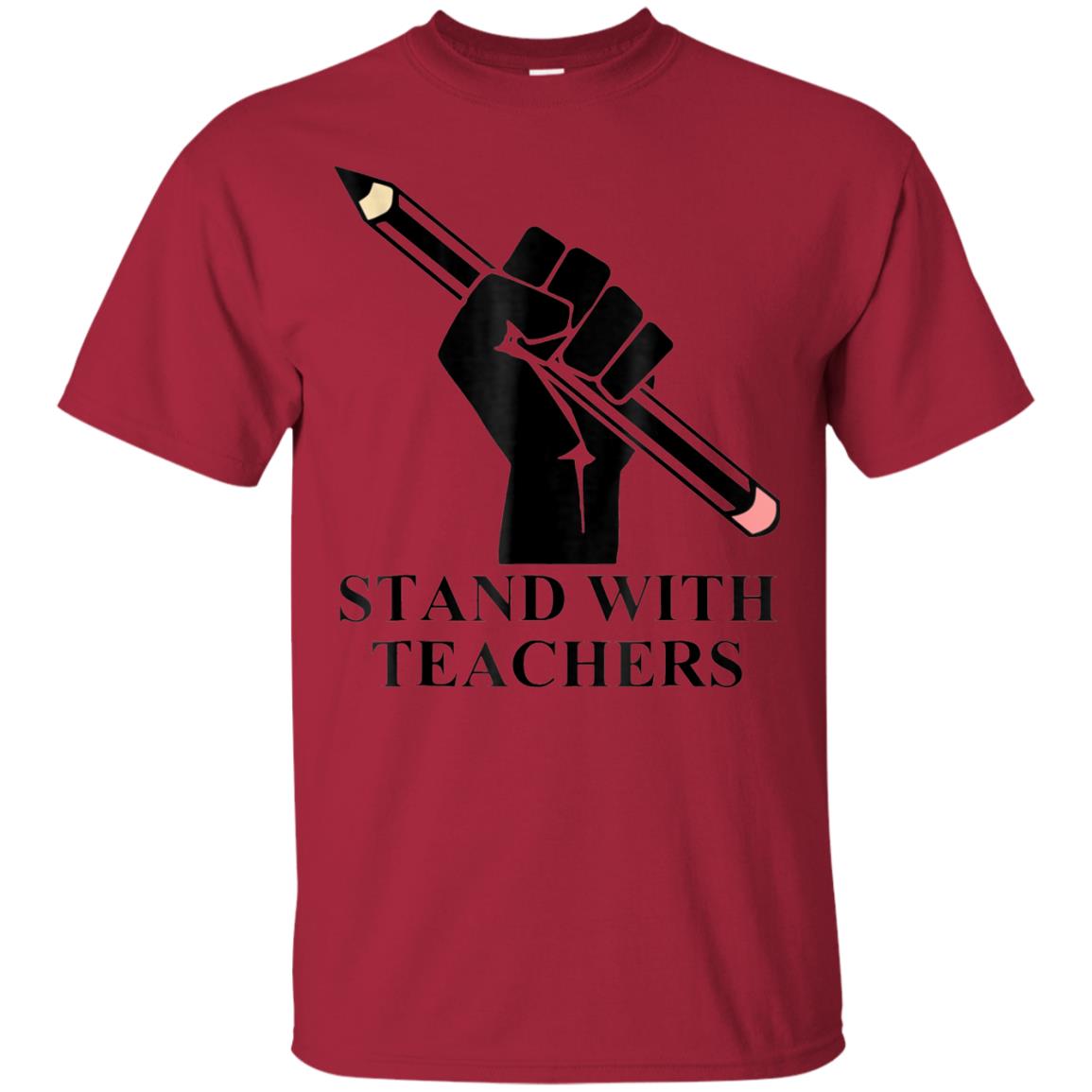 Colorado Teachers Stand With Teachers Educator Strike Shirt Cardinal