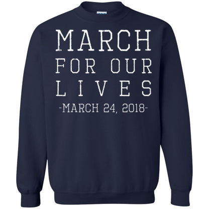 March For Our Lives March 24 2018 Anti Gun T-shirt Navy