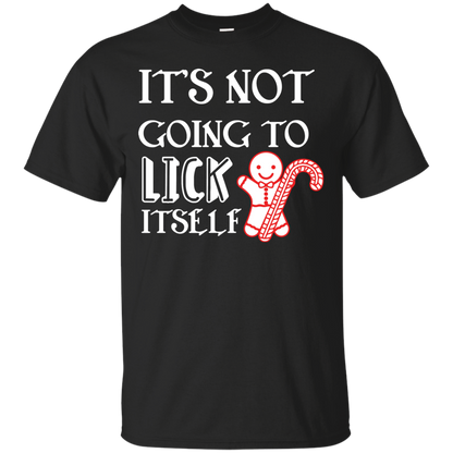 Christmas T-Shirt It's Not Going To Lick Itself Black