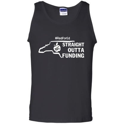 Straight Outta Funding #redfored ShirtG220 Gildan 100% Cotton Tank Top