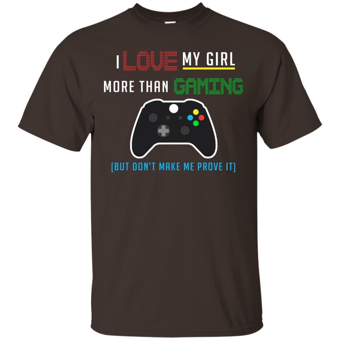 Gamer T-shirt I Love My Girl More Than Gaming Dark Chocolate