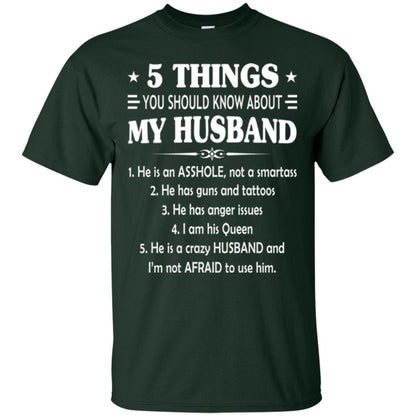 Wife T-shirt 5 Things You Should Know About My Husband Forest Green