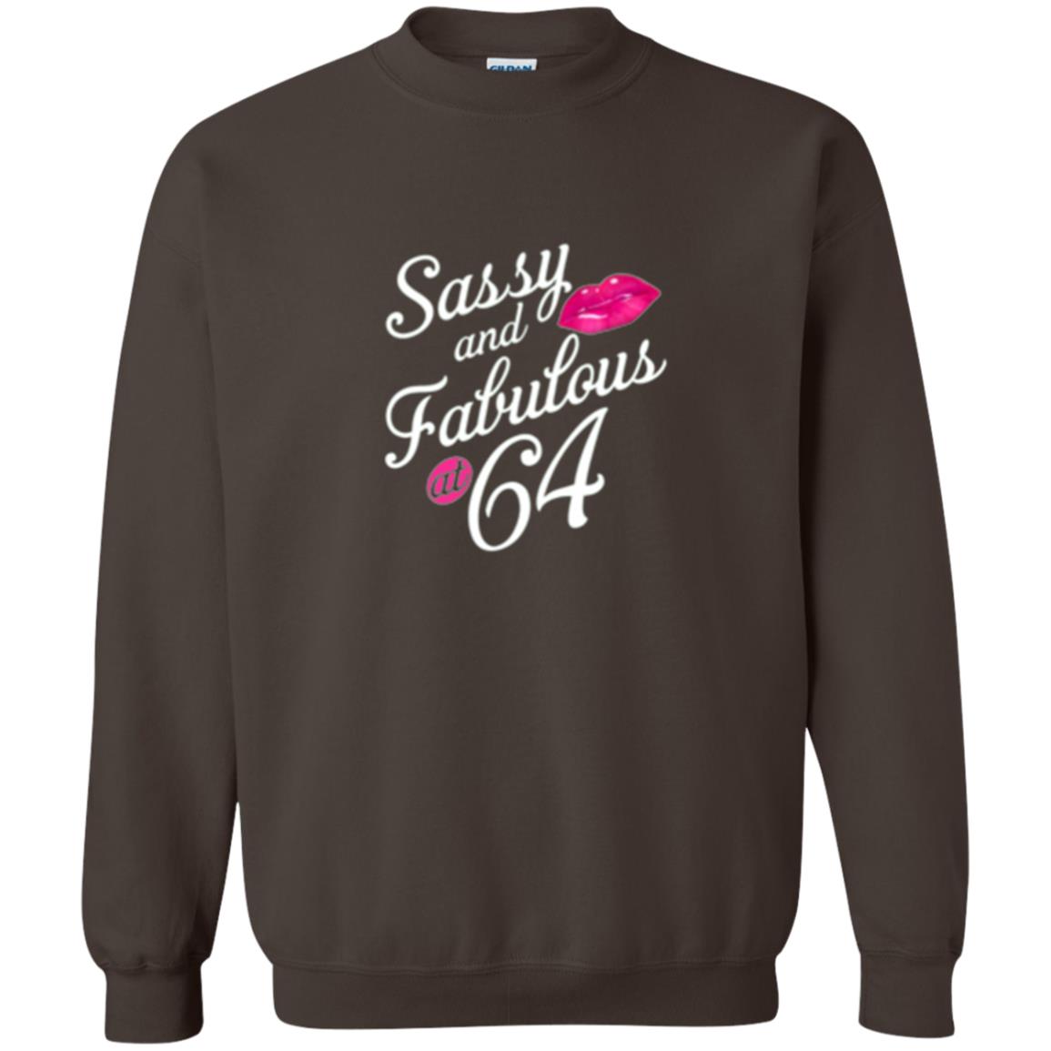 64th Birthday T-shirt Sassy And Fabulous At 64 Dark Chocolate