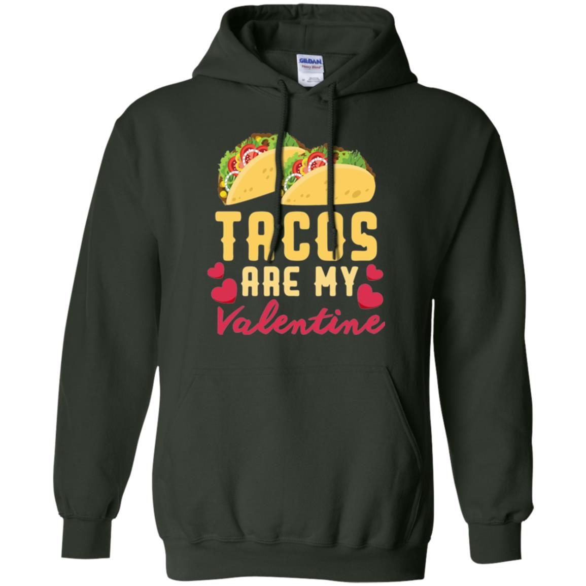 Funny Valentines Day Shirt Tacos Lovers Love Heart Gift Shirt Forest Green