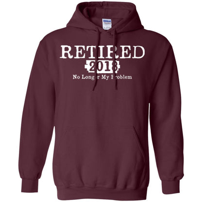 Retired T-shirt 2018 No Longer My Problem Maroon