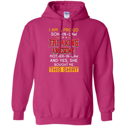 Mommy T-shirt I Am A Proud Son In Law Of A Freaking Awesome Mother -in-law And Yes She Bought Me This Shirt Heliconia