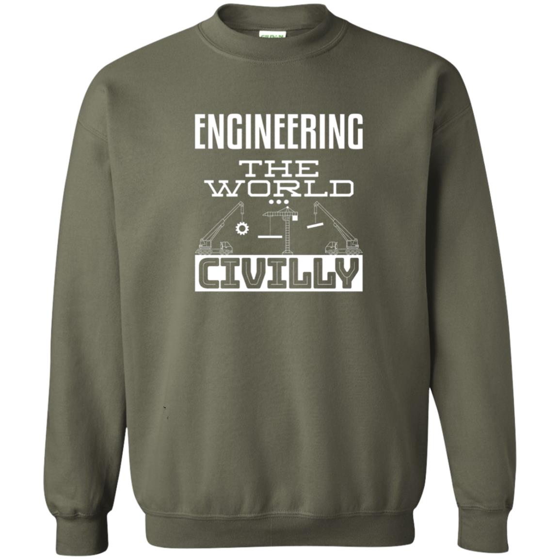 Engineering The World Civilly Civil Engineer T-shirt Military Green