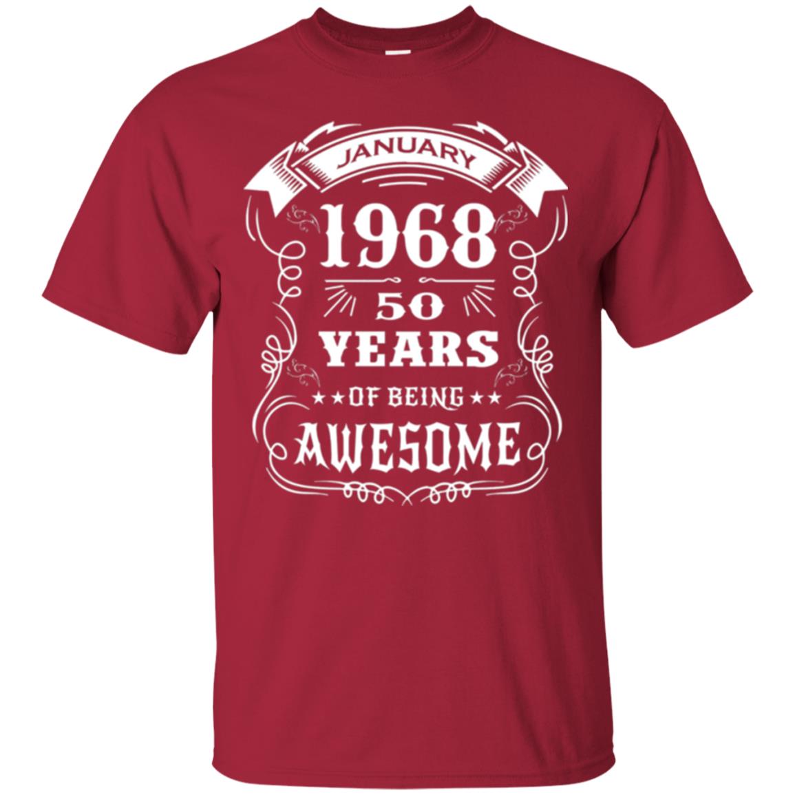 50th Birthday T-shirt Born In January 1968 Cardinal