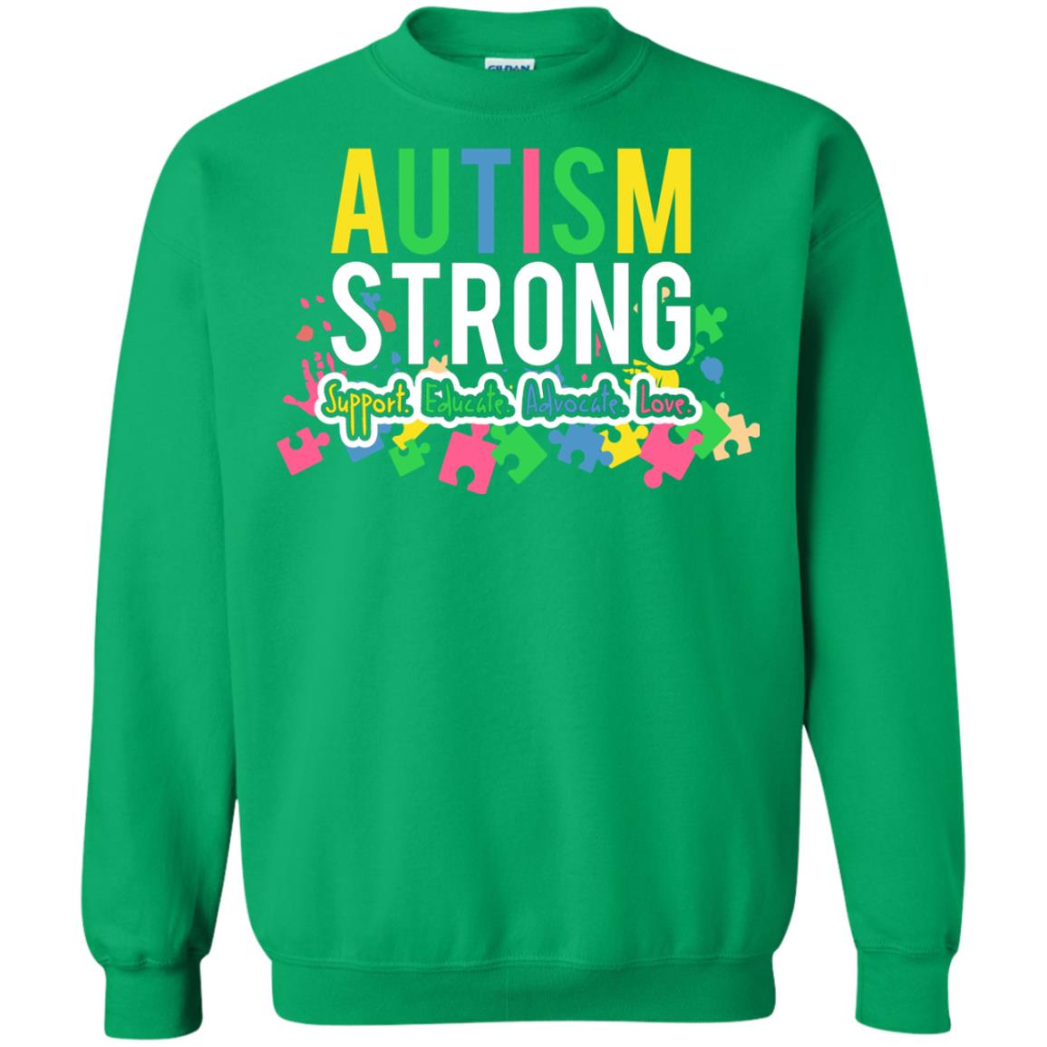 Autism Strong Support Educate Advocate Love Autism Awearness T-shirt Irish Green