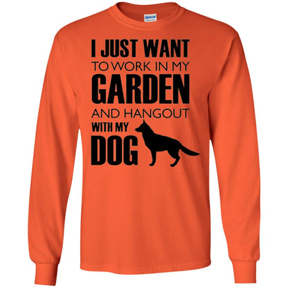 Dog Lovers T-shirt I Just Work In My Garden And Hangout With My Dog Orange