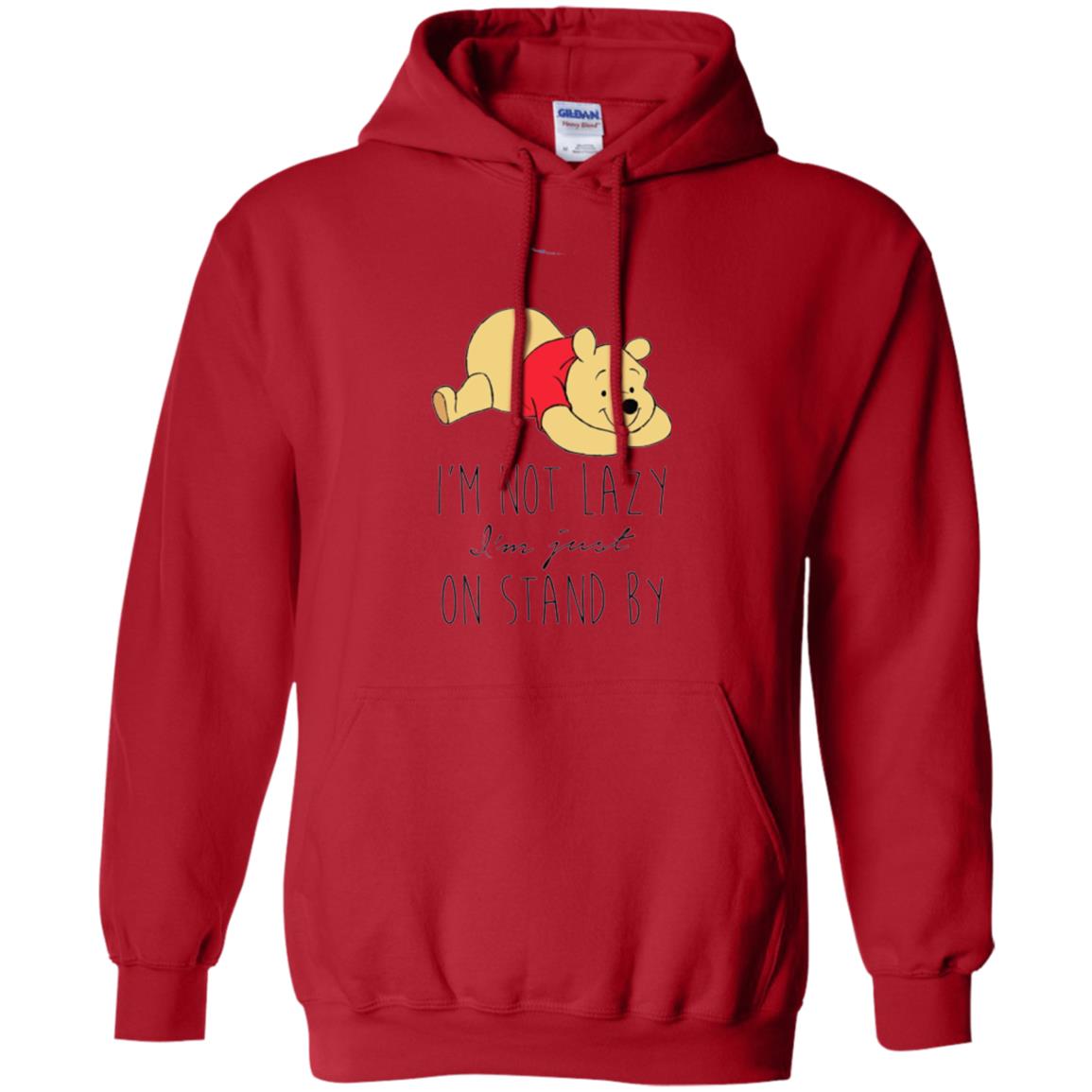 Bear Lover T -shirt I_m Not Lazy I_m Just On Stand By Red