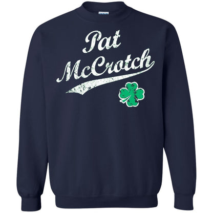 Pat Mccrotch Funny St Patricks Day T-shirt Navy