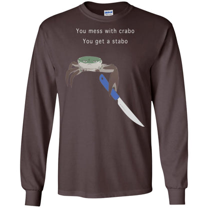 Funny Crab T-shirt You Mess With Crabo You Get A Stabo Dark Chocolate