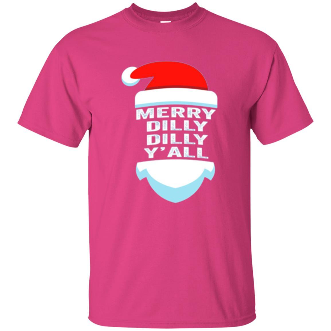 Christmas T-shirt Dilly Dilly Y_all Santa Claus Heliconia