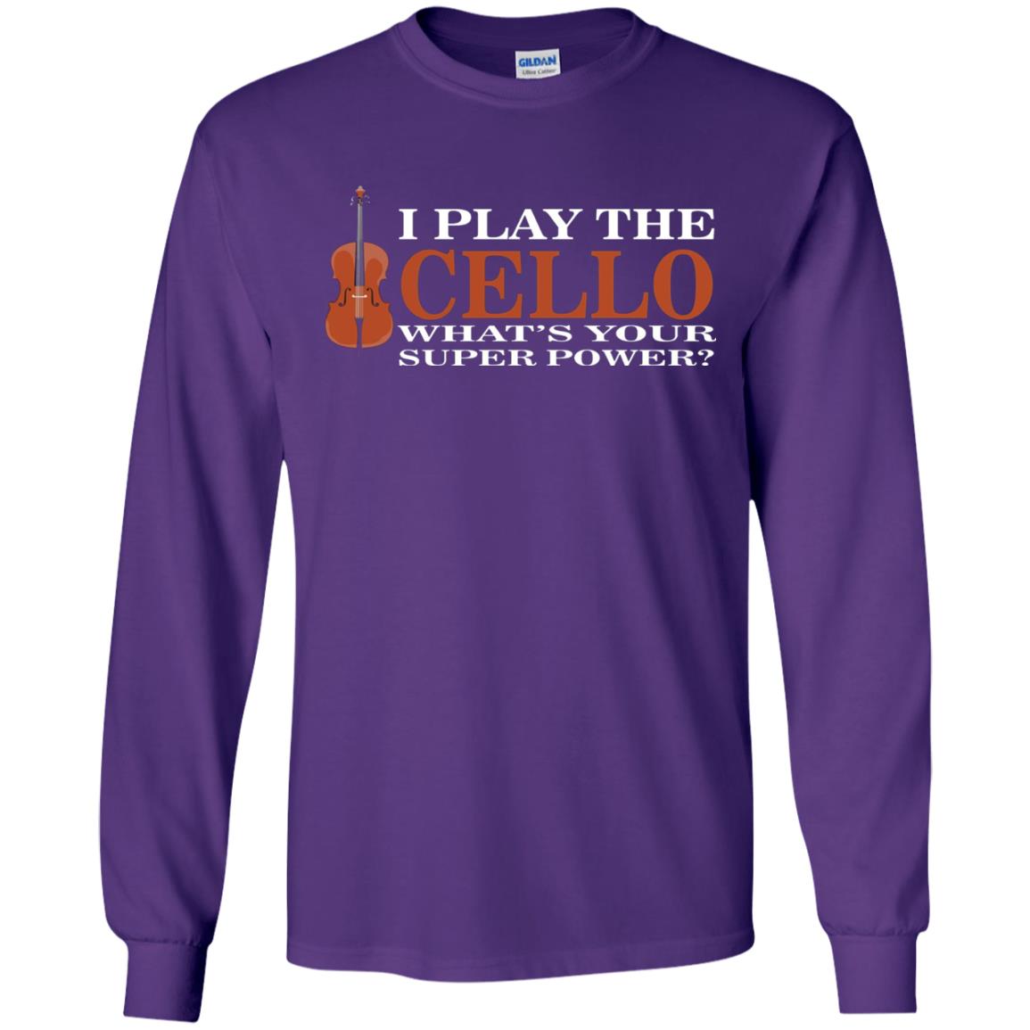 Cello Shirt I Play The Cello Whats Your Super Power Purple