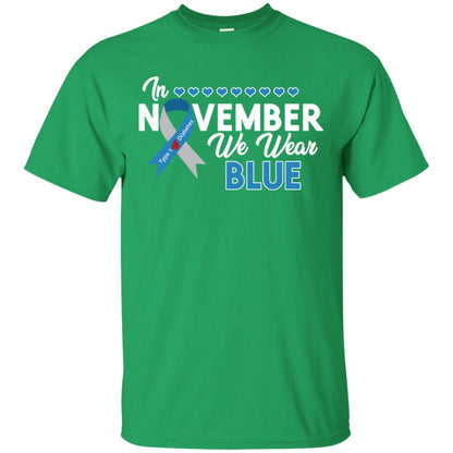 In November We Wear Blue Diabetes Awareness Type 1 Shirt Irish Green