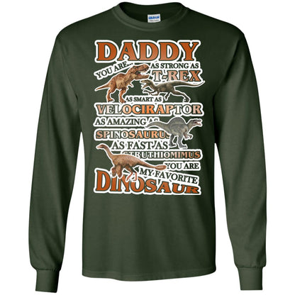 Daddy You Are My Favorite Dinosaur Shirt For Kids Forest Green