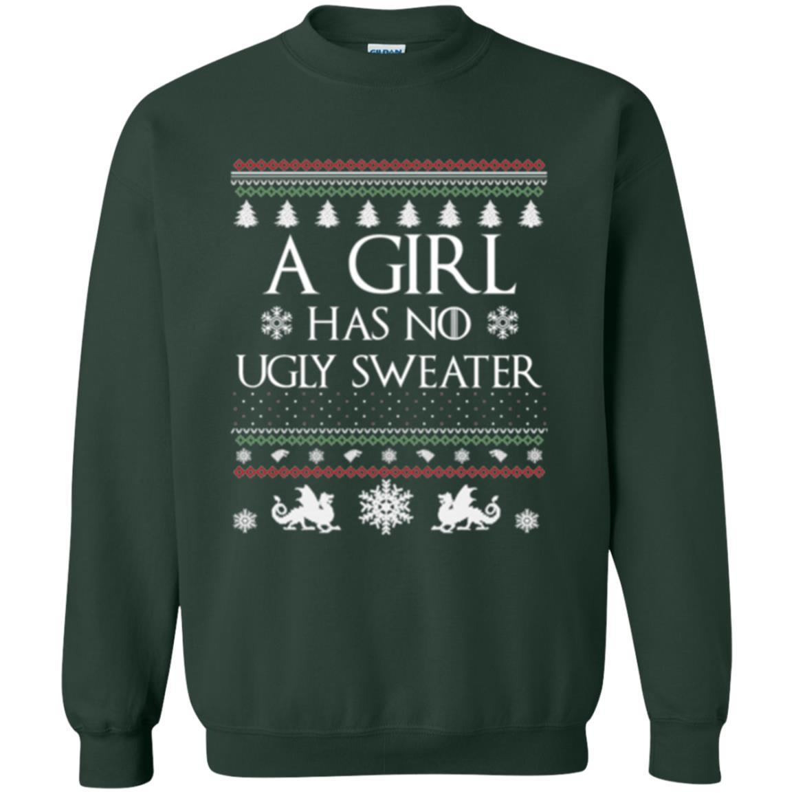 Christmas T-shirt Girl Has No Ugly Sweater Forest Green