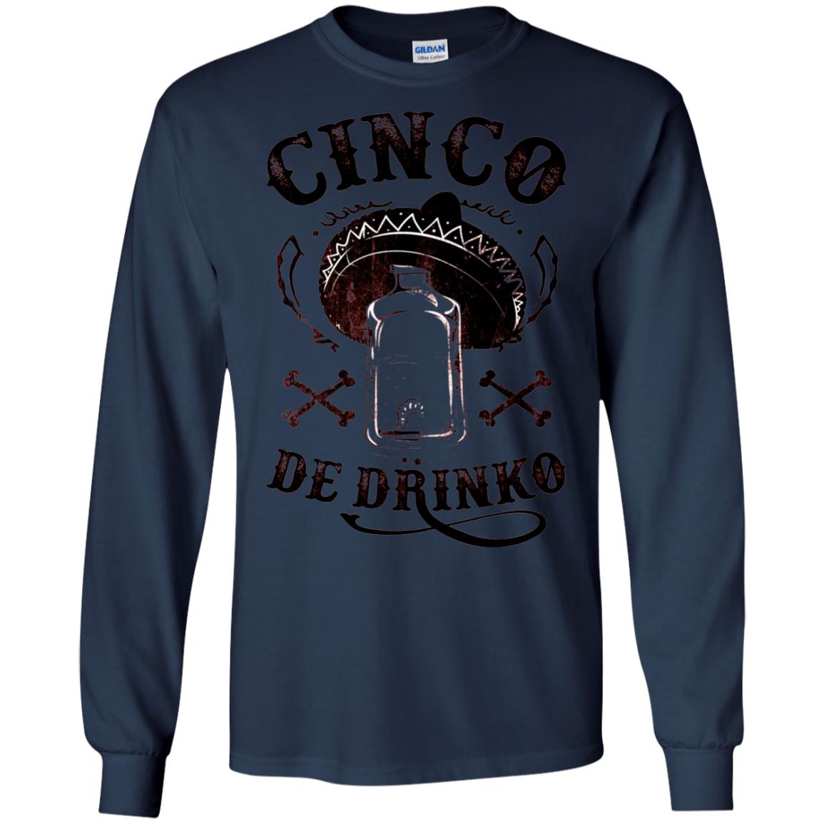 Badass Cinco De Drinko T-shirt Funny Cinco De Mayo Navy