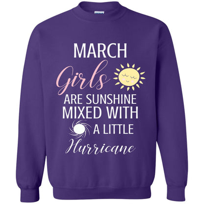 March Girls Are Sunshine Mixed With A Little Hurricane T-shirt Purple