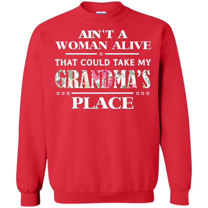 Ain't A Woman Alive That Could Take My Grandma's Place Grandchild Shirt Red