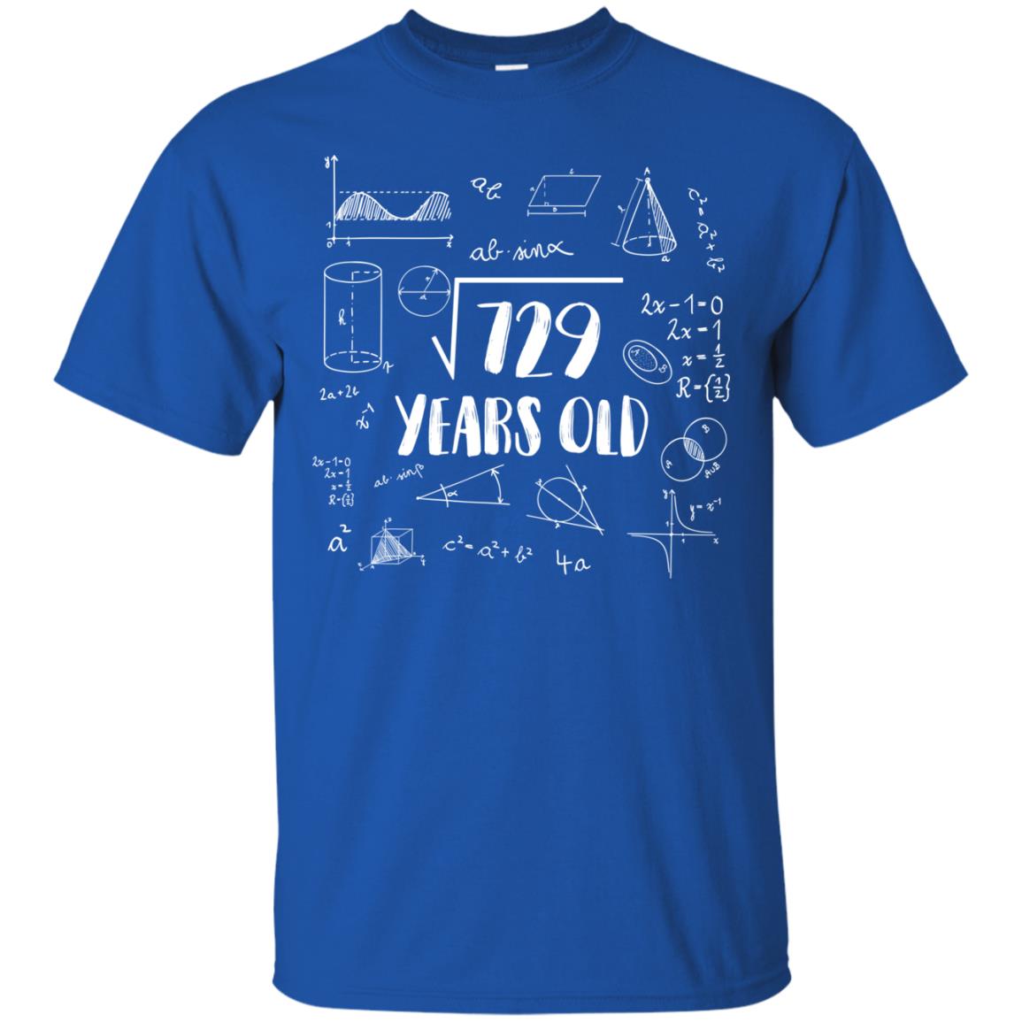Square Root Of 729 27th Birthday 27 Years Old Math T-shirt Royal