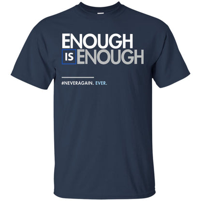 Enough Is Enough Gun Control T-shirt Navy