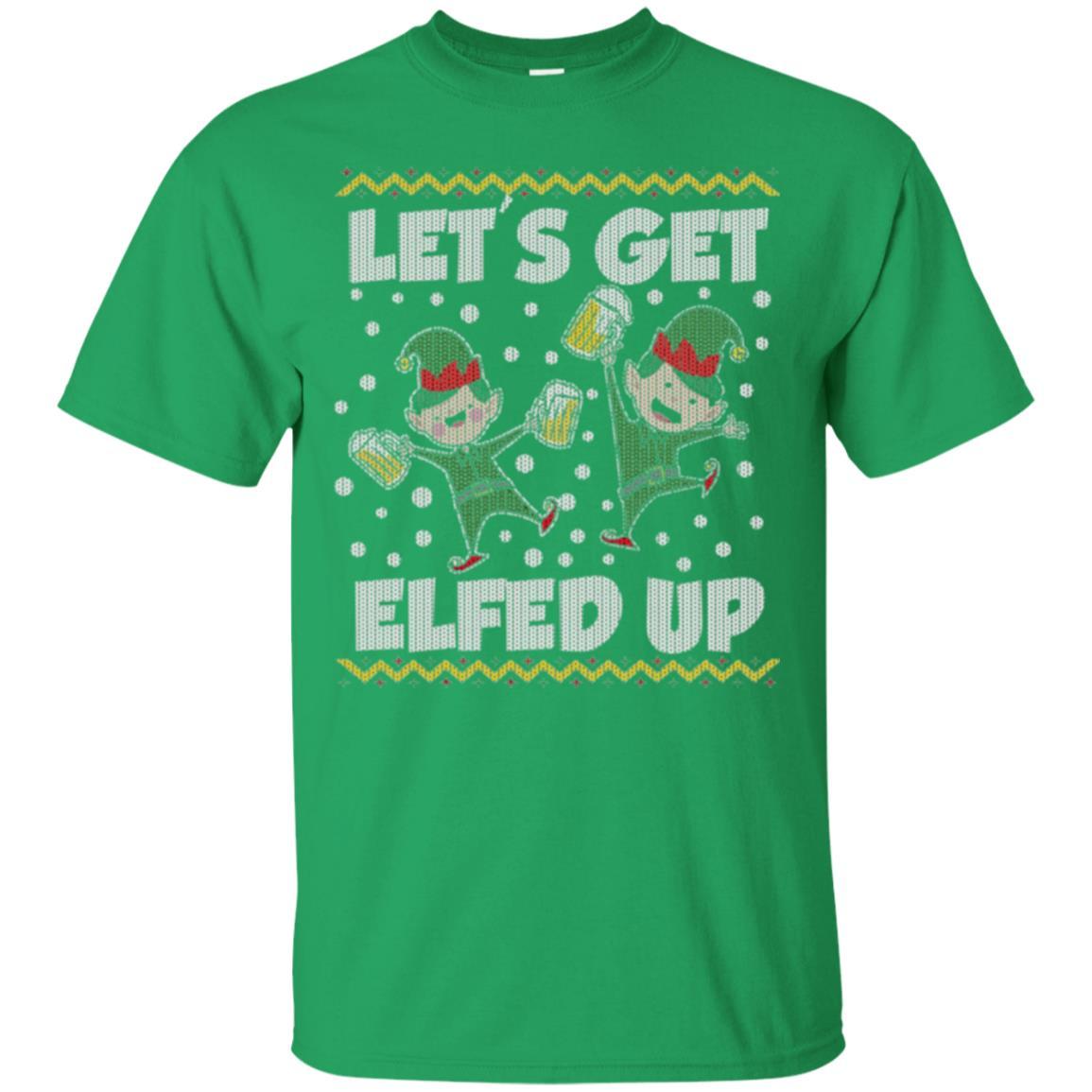 Christmas T-shirt Let's Get Elfed Up Irish Green