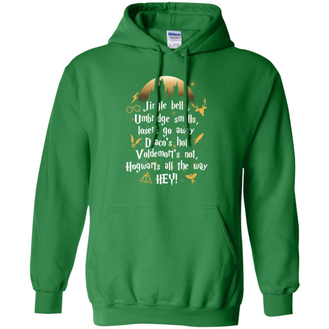 Jingle Bells Umbride Bells Losers Go Away Harry Potter Song T-shirtG185 Gildan Pullover Hoodie 8 oz.