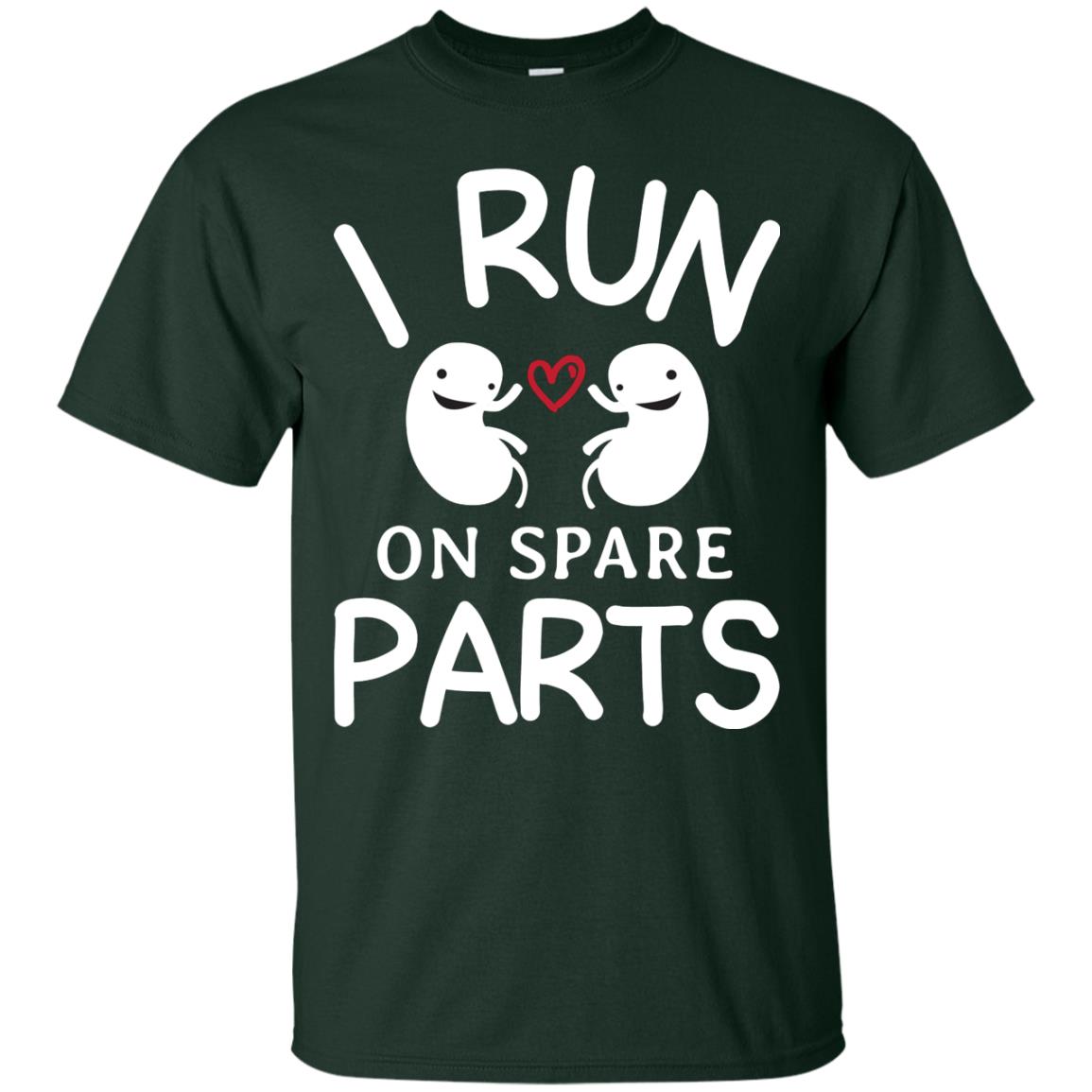 I Run On Spare Parts Kidney Donors Shirt Forest