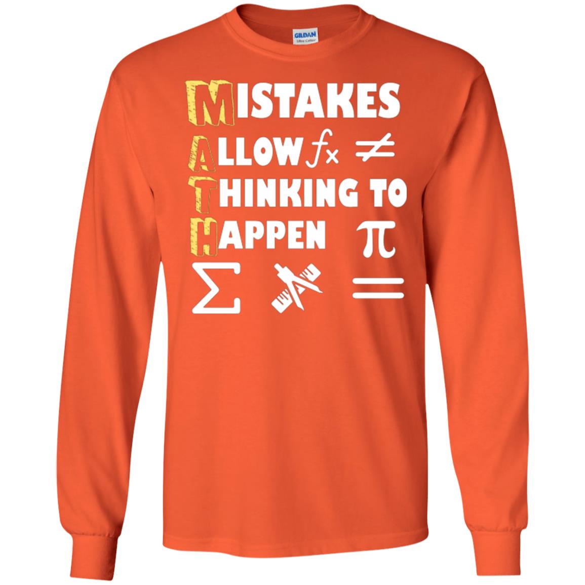 Math Lover T-shirt Mistakes Allow Thinking To Happen Orange