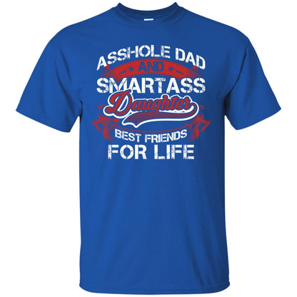 Dad And Daughter Best Friends For Life Cool Shirt For Daddy And Daughter Royal
