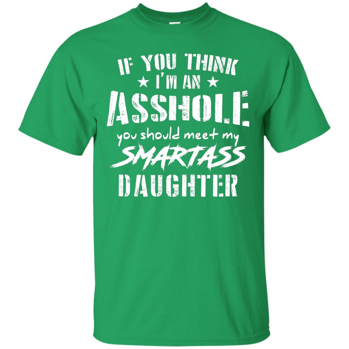 You Should Meet My Daughter Daddy T-shirt Irish Green