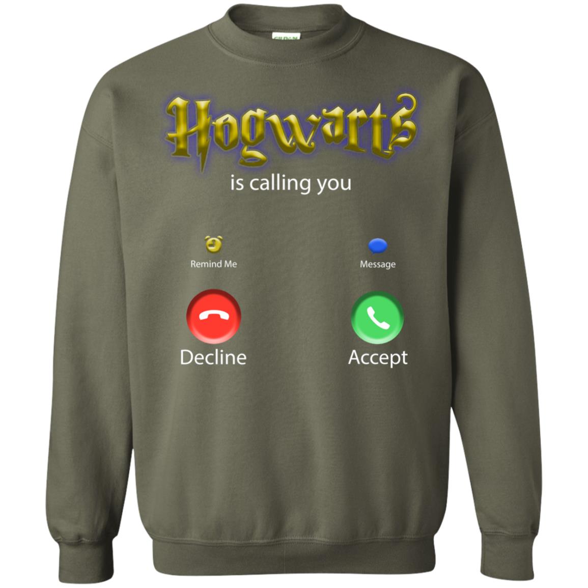 Hogwarts Is Calling You ShirtG180 Gildan Crewneck Pullover Sweatshirt 8 oz.