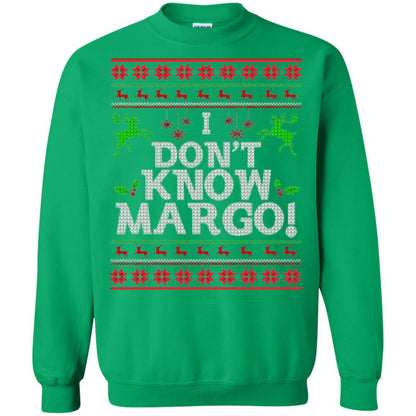 Christmas T-shirt I Don't Know Margo Irish Green