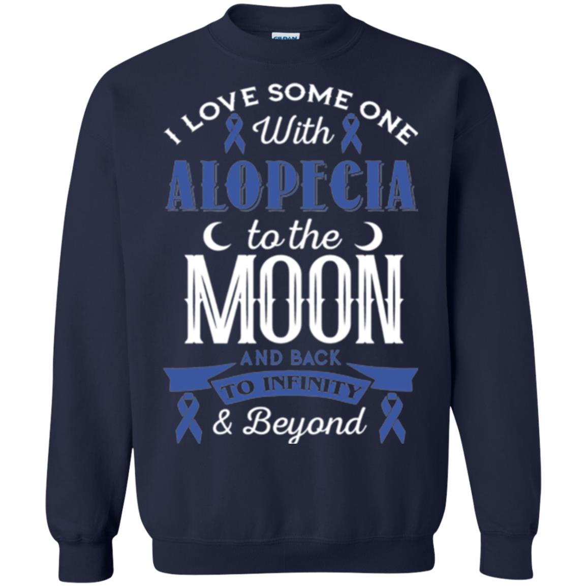 Alopecia Awareness T-shirt Love Someone With Alopecia To The Moon Navy
