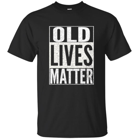 Old Lives Matter T-shirt Black