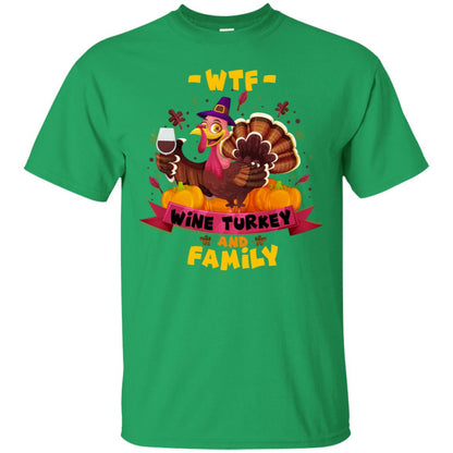Turkey Wine Family Thanksgiving Drinking Gift Shirt For Family Irish Green