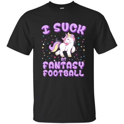 Unicorn Lovers T-shirt I Suck At Fantasy Football Black