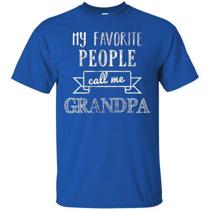 My Favorite People Call Me Grandpa Papa T-shirt Royal