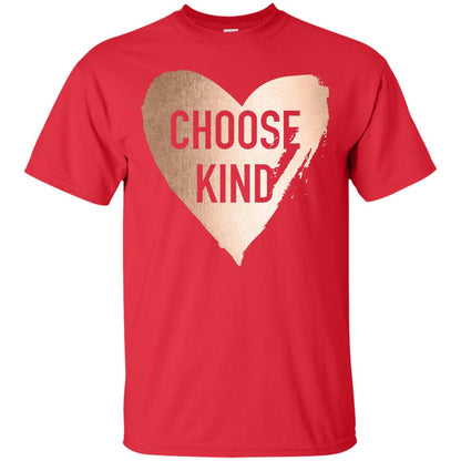 Choose Kind Anti Bullying Rose Gold T-shirt Red
