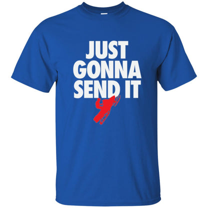 Snowmobile T-shirt Just Gonna Send It T-shirt Royal