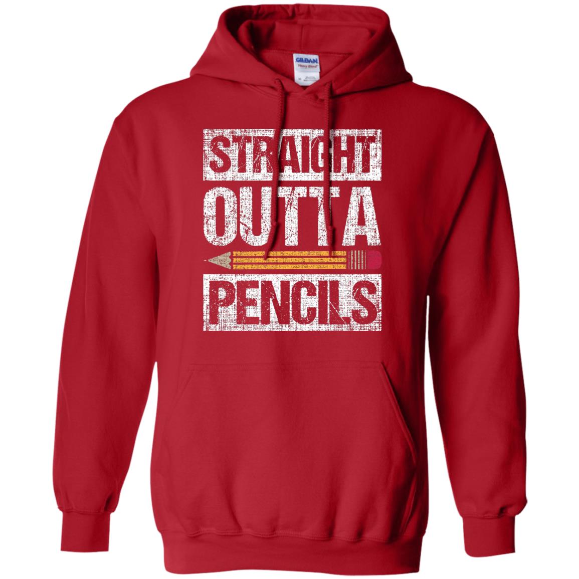 Straight Out Of Pencils Teacher Shirt Red