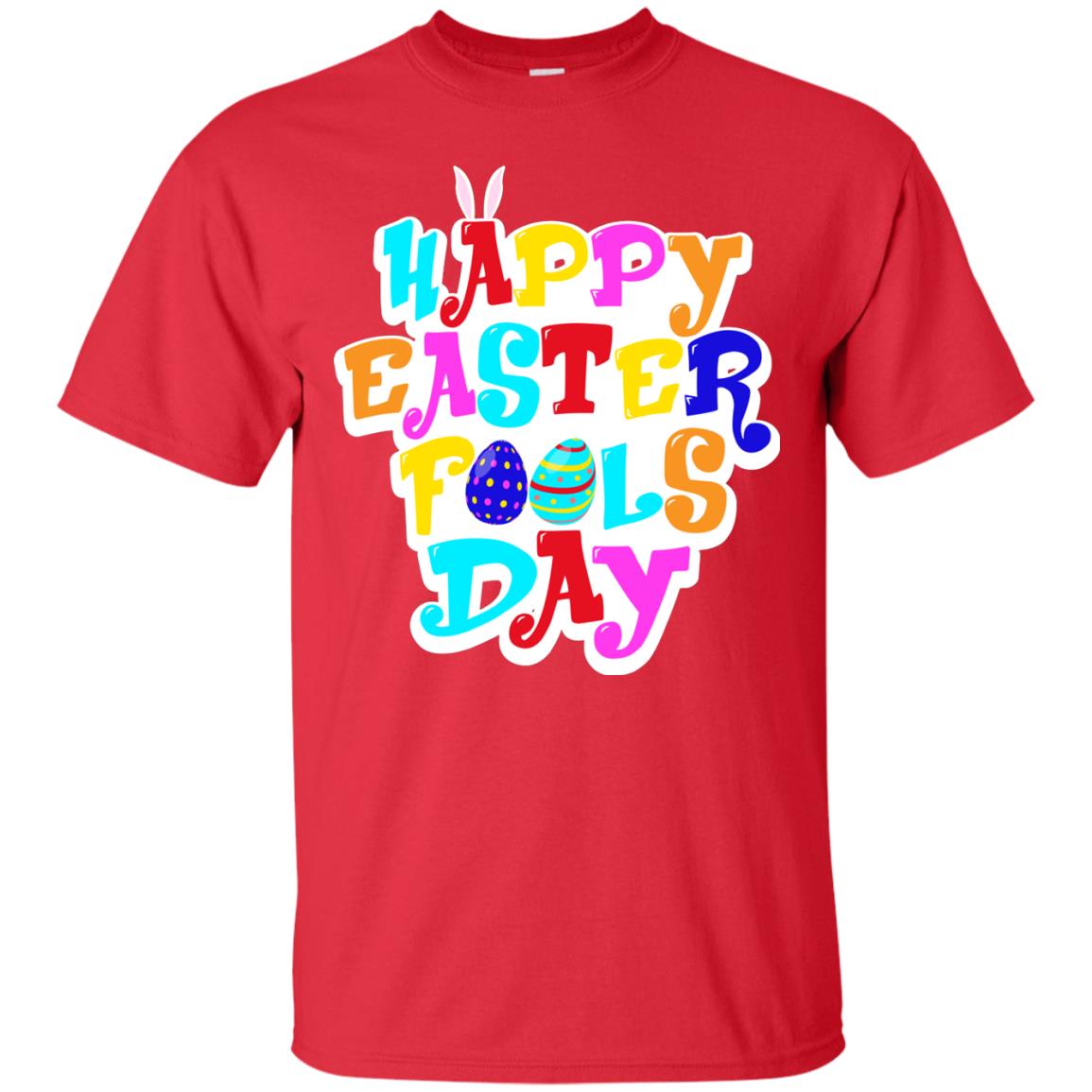 Happy Easter Fools Day T-shirt Red