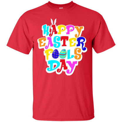 Happy Easter Fools Day T-shirt Red