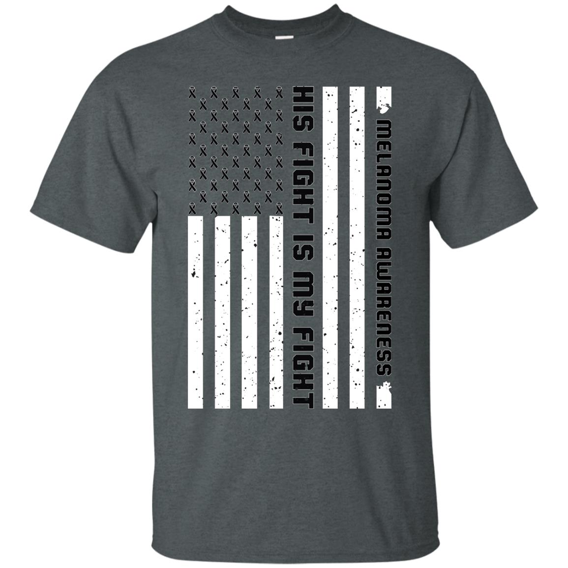 Melanoma Awareness His Fight Is My Fight Black Ribbon Stars Flag Of Usa Shirt Dark Heather