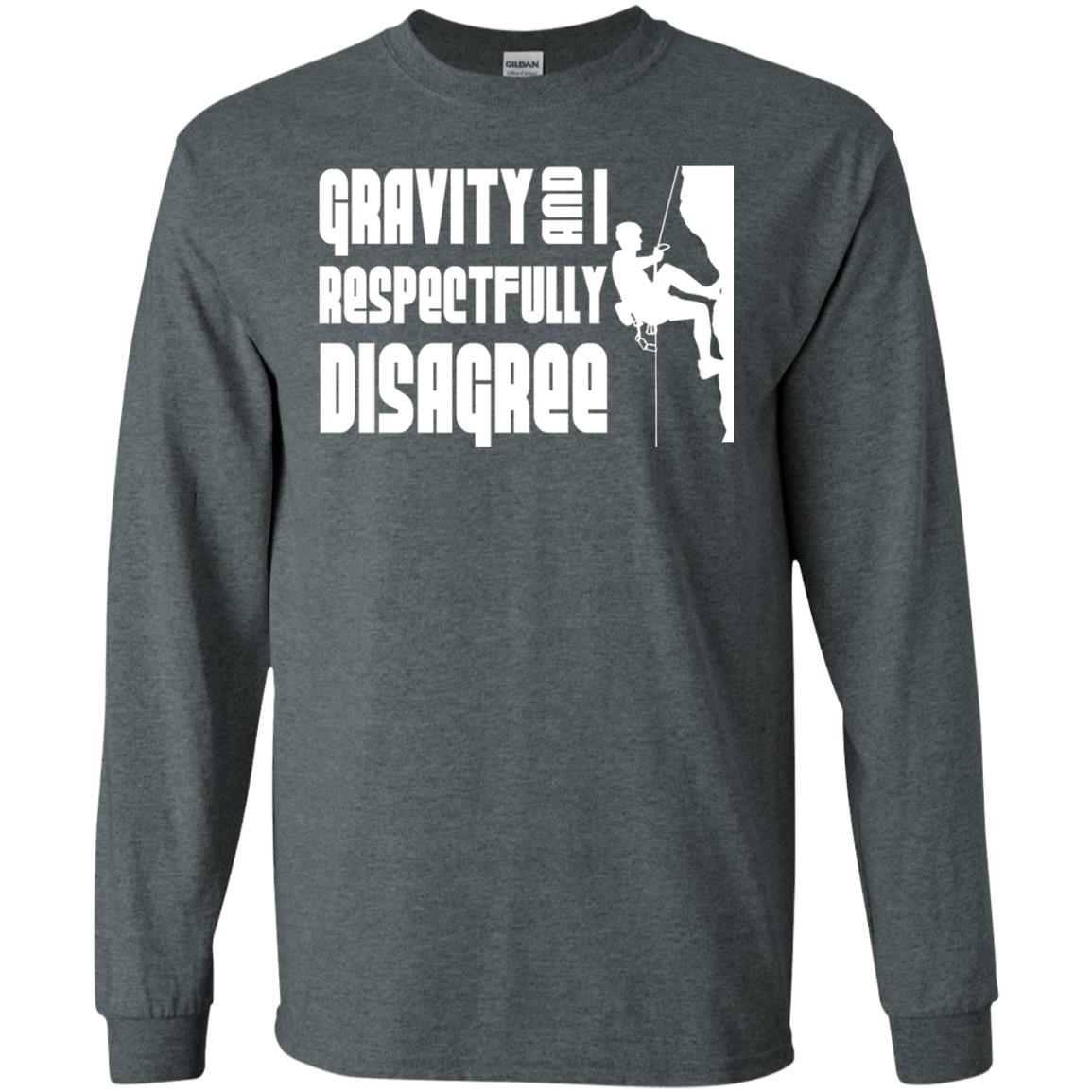 Funny Climbing T-shirt Gravity And I Disagree Dark Heather