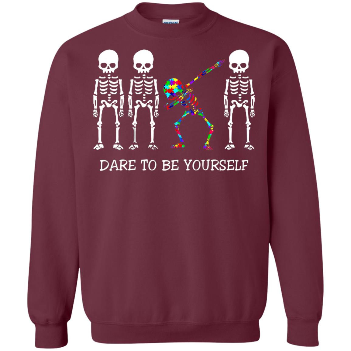 Dare To Be Yourself Autism Awareness T-shirt Maroon